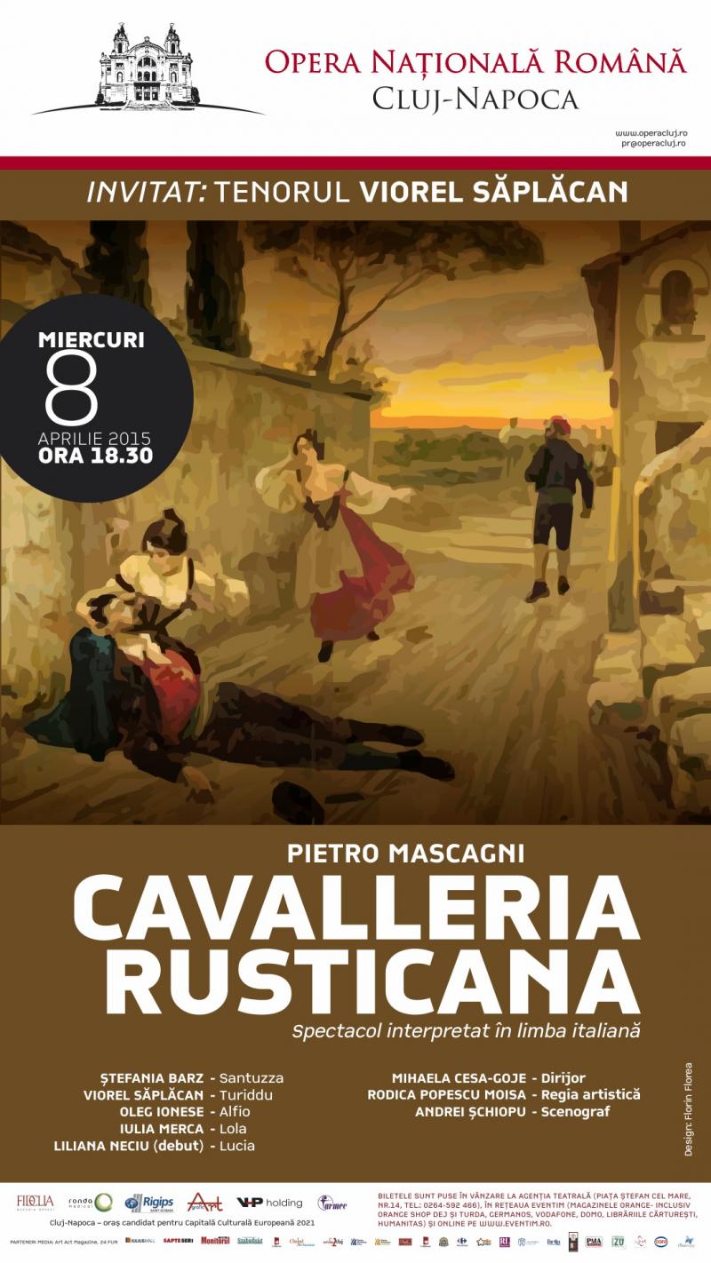 CAVALLERIA RUSTICANA Celebra capodoperă veristă revine pe scenă miercuri, 8 aprilie