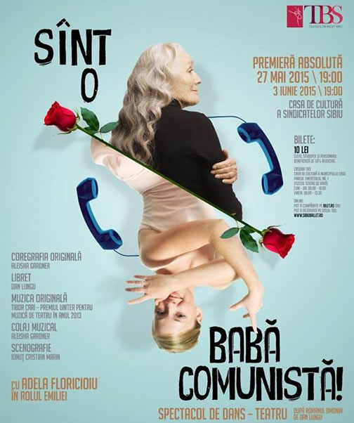 "Sînt o babă comunistă!"