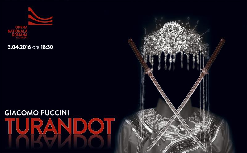 Invitație specială la Operă, în debutul lunii aprilie TURANDOT, de Giacomo Puccini