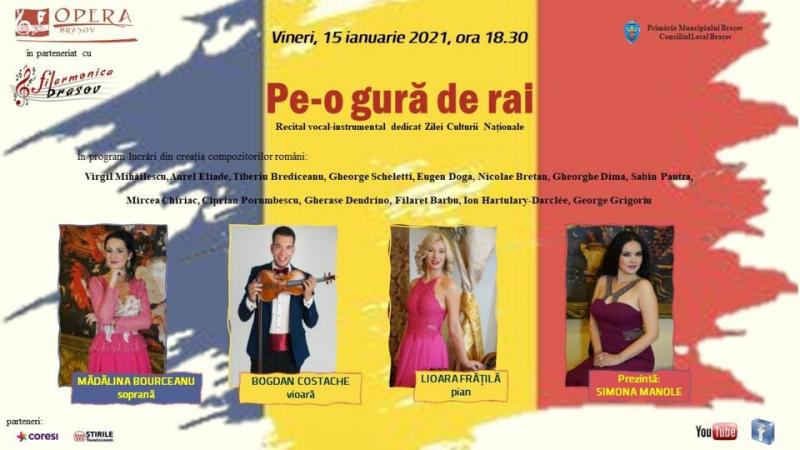"Pe-o gură de rai", recital 100% românesc de Ziua Culturii Naționale