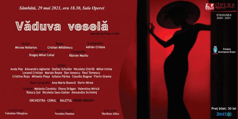 „Văduva veselă”, la final de mai la Brașov