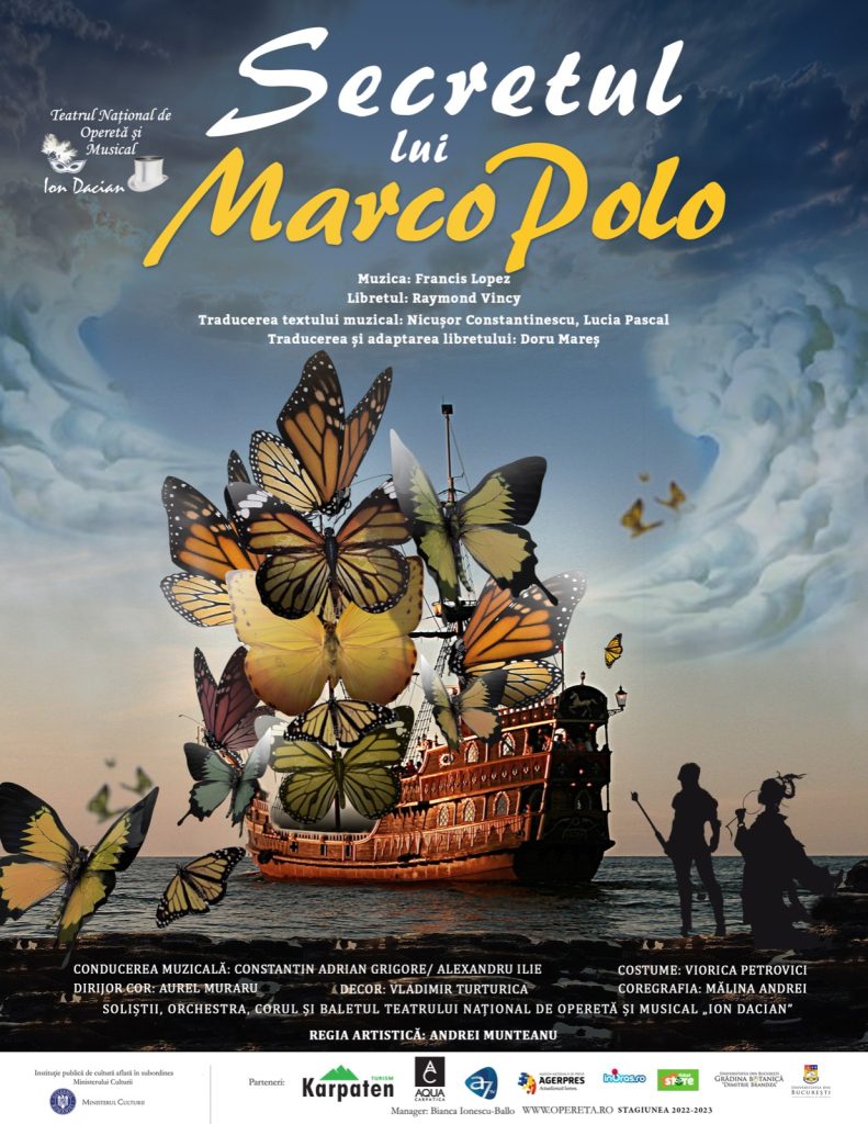 Secretul lui Marco Polo - PREMIERA pe 18 Decembrie 2022, ora 18:00, la Opereta București