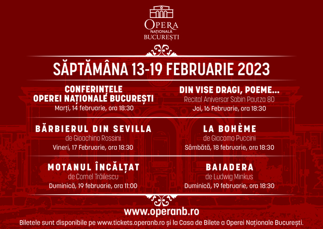 Spectacole de operă și balet,  dar și titluri pentru copii, pe scena Operei Naționale București
