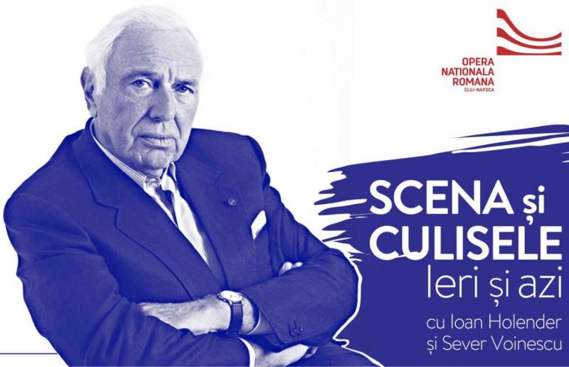 Scena și culisele. Ieri și azi - conferință-recital cu Ioan Holender și Sever Voinescu