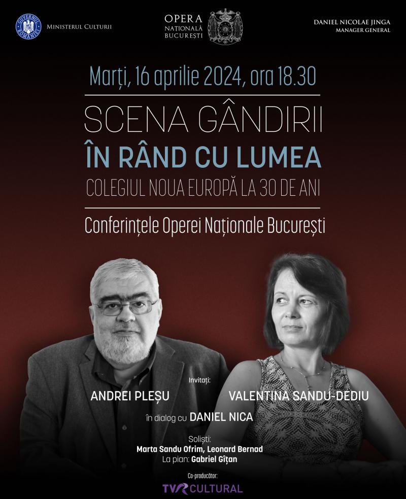 Andrei Pleșu și Valentina Sandu-Dediu, invitații lunii aprilie la Scena Gândirii de la Opera Națională București
