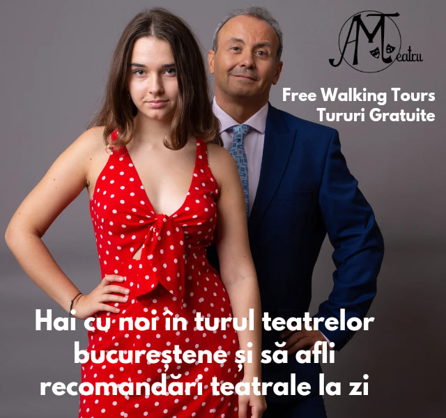 Tururi Gratuite AMTeatru București