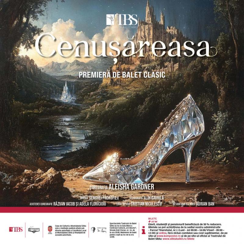 Premiera de balet clasic „Cenușăreasa” se dansează cu casa închisă la Sibiu