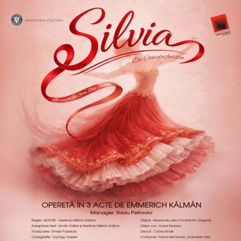 Teatrul Național de Operetă și Musical „Ion Dacian” anunță premiera oficială a operetei Silvia (Prințesa Ceardașului)