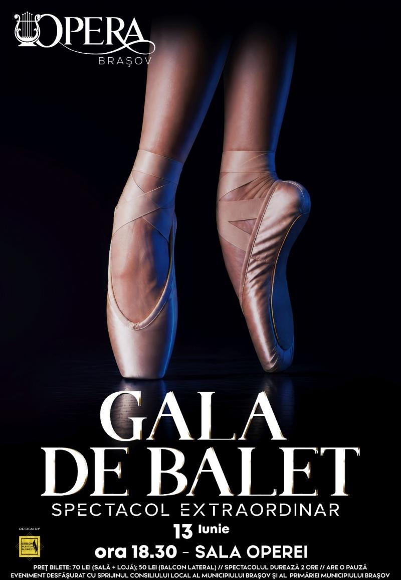 Gala de Balet, spectacol extraordinar, sâmbătă, pe scena Operei Brașov