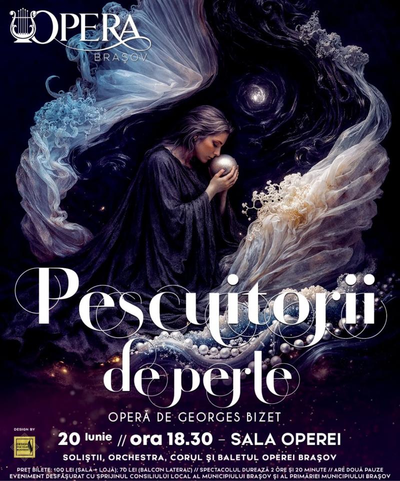 „Pescuitorii de perle” la Brașov